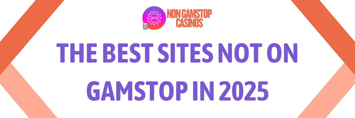 Explore the World of Non GamStop Casinos Your Ultimate Guide